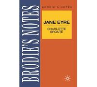 Bronte: Jane Eyre: 17 (Brodie's Notes)