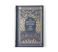 Bronte Sisters: Three Novels, The (Barnes & Noble Leatherbound Classic Collection)