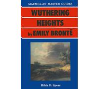 Bronte: Wuthering Heights (Macmillan Master Guides)