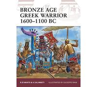 Bronze Age Greek Warrior 1600-1100 BC: 153