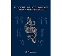 Brooches in Late Iron Age and Roman Britain