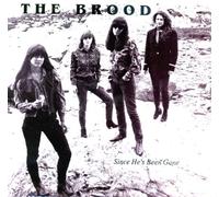 Brood - Since He's Been Gone / You've Got Me Crying [7-inch Record]