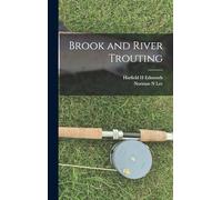 Brook and River Trouting