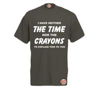 Brook Hi Vis UK I Have Neither The Time Nor The Crayons to Explain This to You! Mens Funny T-Shirt Graphite XX-Large