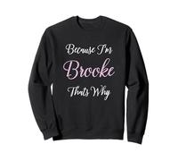 Brooke Name Personalized Women Cute Pink Girl Wife Sister Sweatshirt