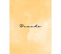 Brooke: Personal Name Dot Gird | The Notebook For Writing Journal or Diary Women & Girls Gift for Birthday, For Student | 160 Pages Size 8.5x11inch - V.211