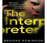 Brooke Robinson The Interpreter Hardback Book Brooke Robinson Multicolor