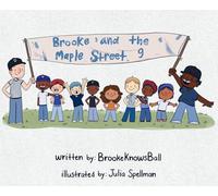 Brooke & the Maple Street 9