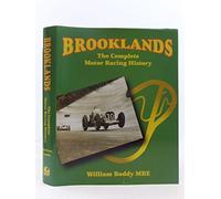 Brooklands: The Complete Motor Racing History