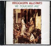 Brooklyn All-Stars - He Touched Me
