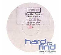 Brooklyn Bounce - Loud and Proud [12" VINYL]