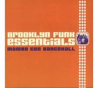 Brooklyn Funk Essentials - Mambo Con Dancehall