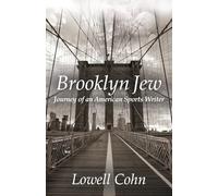 Brooklyn Jew: Journey of an American Sports Writer