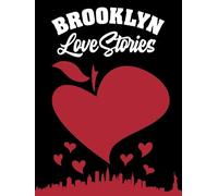Brooklyn Love Stories