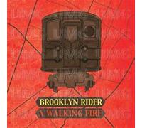 Brooklyn Rider - Brooklyn Rider: A Walking Fire