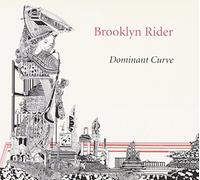 Brooklyn Rider – Dominant Curve – CD