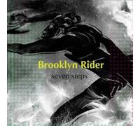 Brooklyn Rider - Seven Steps by Brooklyn Rider