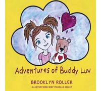 Brooklyn Roller THE ADVENTURES OF BUDDY LUV Hardcover Book Brooklyn Roller Multicolor