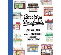 Brooklyn Storefronts : Illustrations of the Iconic NYC Borough's Best-Loved Spots