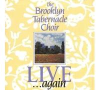 Brooklyn Tabernacle Choir - Live Again