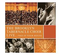 Brooklyn Tabernacle Choir - Live... This Is Your House