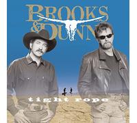 Brooks and Dunn - Tightrope
