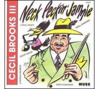 Brooks, Cecil III - Neck Peckin' Jammie w/ Craig Handy, Geoff Keezer