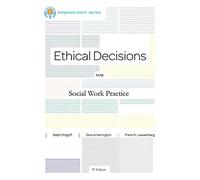 Brooks/Cole Empowerment Series: Ethical Decisions for Social Work Practice