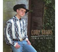 Brooks, Corey - Power Of Christ