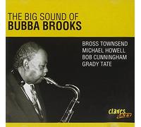 Brooks, David 'Bubba' - The Big Sound Of Bubba Brooks