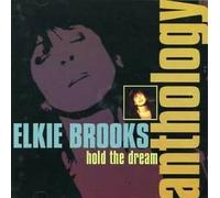 Brooks, Elkie - Anthology: Hold The Dream