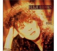 Brooks Elkie - No More the Fool