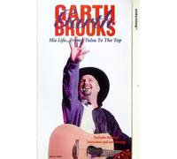 Brooks Garth - Garth Brooks: His Life... From Tulsa To The Top [VHS]