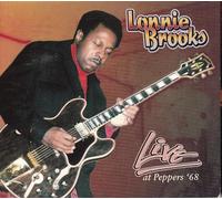 Brooks,Lonnie - Live at Peppers 1968