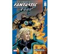 Brooks, Mark - Ultimate Fantastic Four: Devils v. 8 (Ultimate Fantastic Four (Graphic Novels))