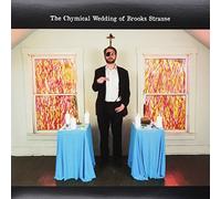 Brooks Strause - The Chymical Wedding of Brooks Strause [VINYL]