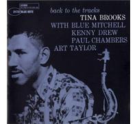 Brooks, Tina - Back to the Tracks