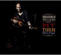 Brooks Williams - My Turn Now