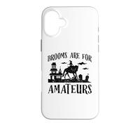 Brooms Are For Amateurs Funny Halloween Witch Horse Lovers Case for iPhone 16 Plus