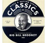 Broonzy, 'Big' Bill - Classics 1951 [French Import]
