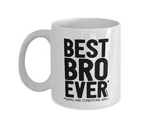 Bros Gift - Mug for Bro - Best Bro Ever - Terms and Conditions - Coffee Mugs - wm7928