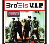 Bro'Sis - V.i.p. [Single-CD]