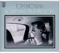 Brosseau, Tom - North Dakota Impressions