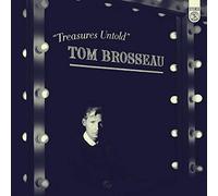 Brosseau, Tom - Treasures Untold
