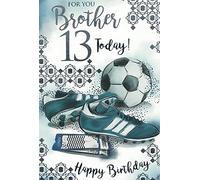 BROTHER 13TH BIRTHDAY CARD. FOOTBALL DESIGN. 9 X 6 INCHES