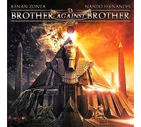 Brother Against Brother - Against Brother [Import]