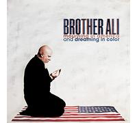 BROTHER ALI - MOURNING IN AMERICA AND DREAMING IN COLOR (10 YEAR ANNIVERSARY EDITION) [VINYL]