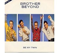 Brother Beyond - Be My Twin [7" Vinyl]