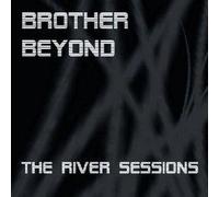 Brother Beyond - The River Sessions: Live at the Edinburgh Playhouse 1989