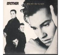 Brother Beyond - When Will I See You Again [7" Vinyl]